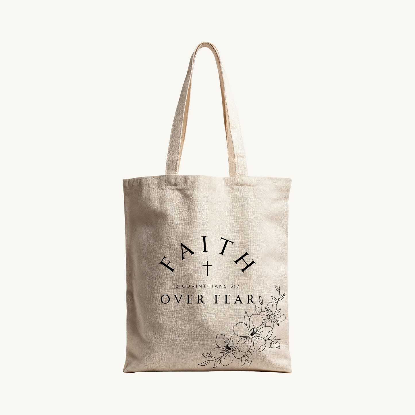 Faith Over Fear Canvas Tote Bag | 2 Corinthians 5:7
