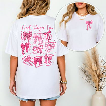 God Says I’m Loved Bow Tee